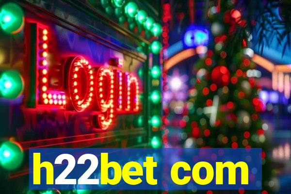 h22bet com